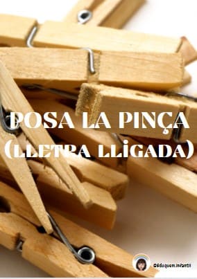 Posa la pinça (lletra lligada)