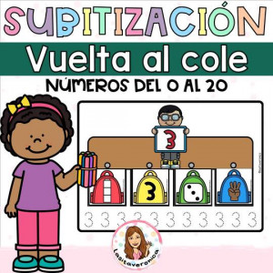 Subitización del 0 al 20. Vuelta al cole. Sentido numérico.