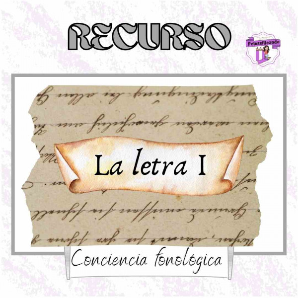 La letra I (conciencia fonológica)