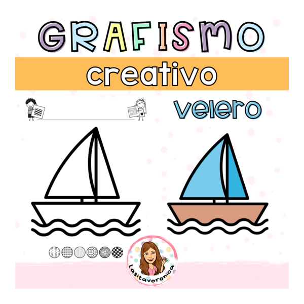 Grafismo Creativo Velero. Transportes. Motricidad fina.