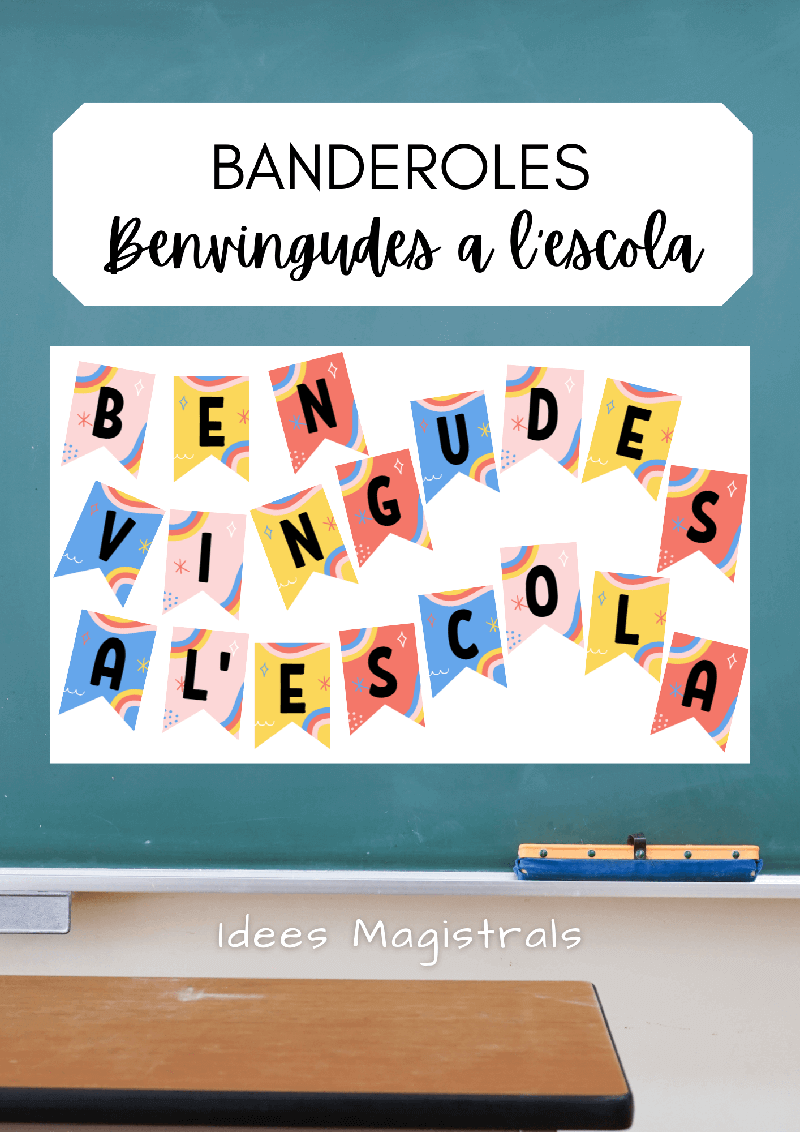 BANDEROLES DE BENVINGUDA A L'ESCOLA II