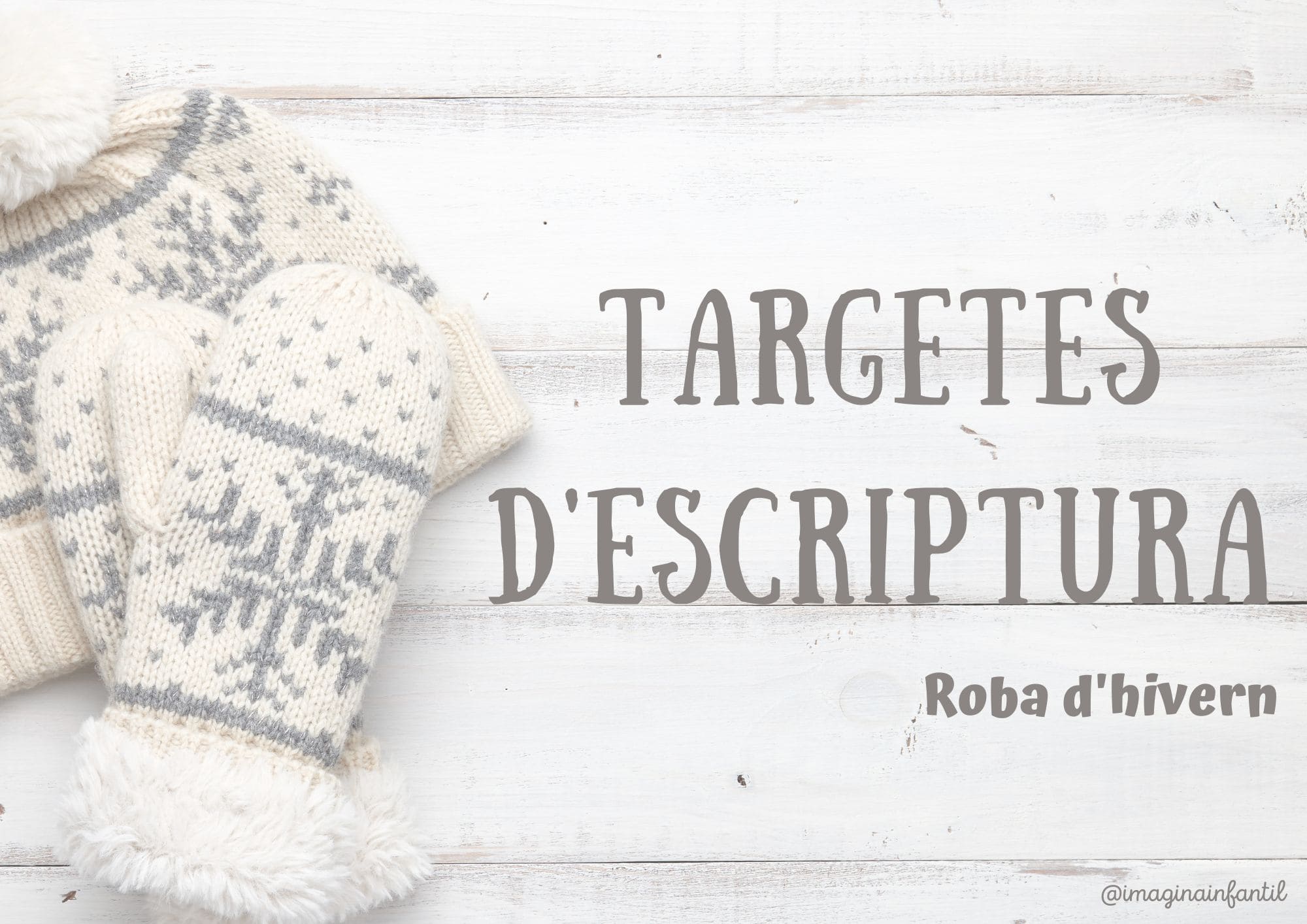 Targetes d'escriptura - Hivern