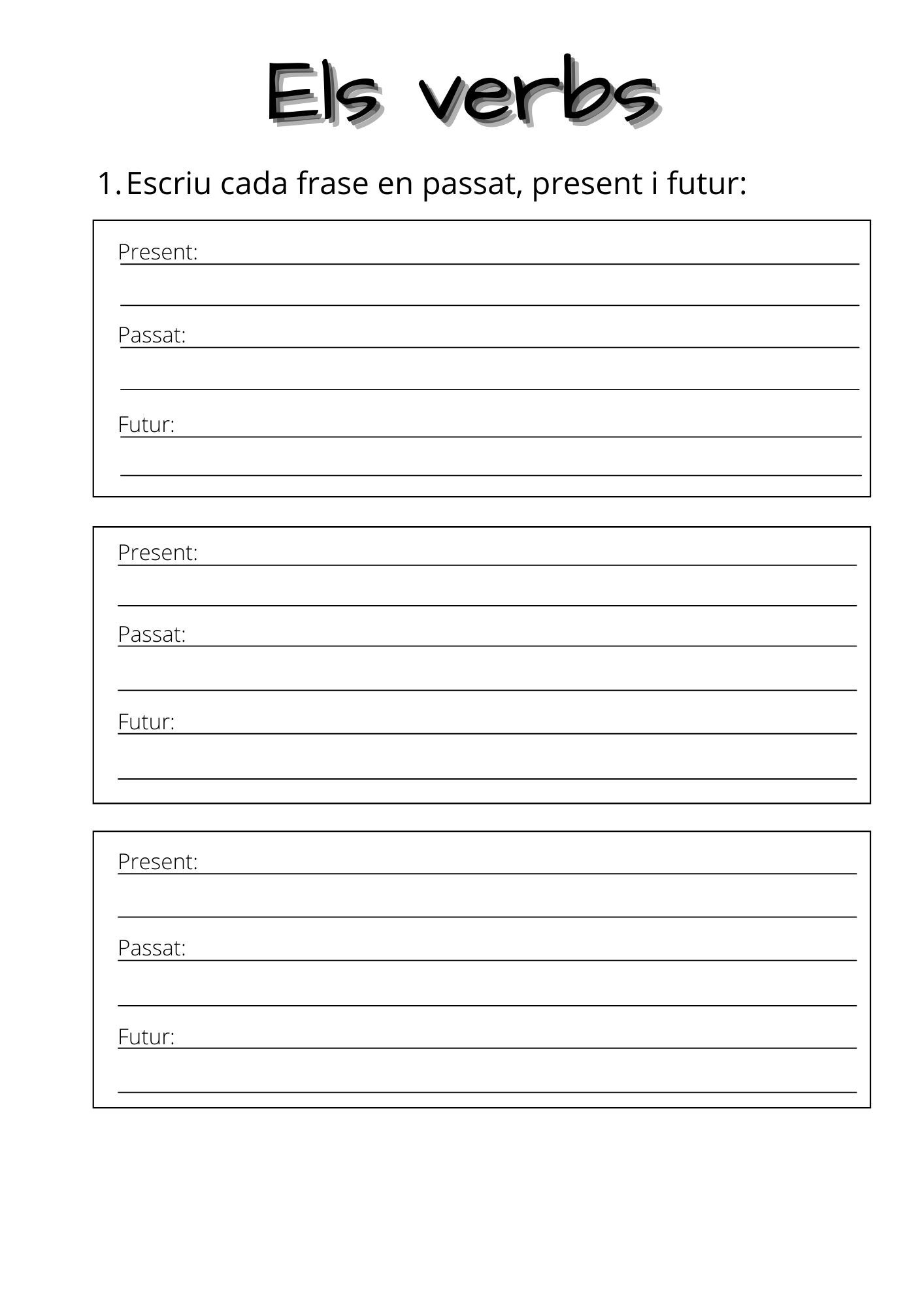 Oracions en present, passat i futur