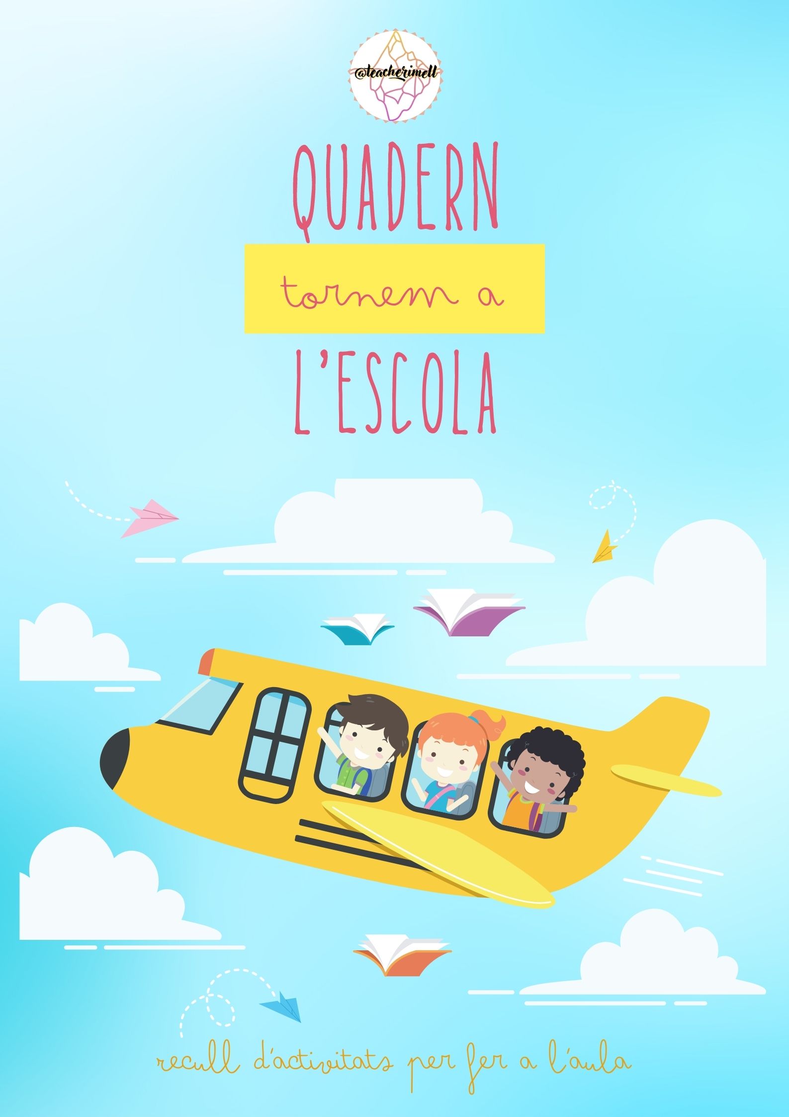 Quadern tornem a l'escola