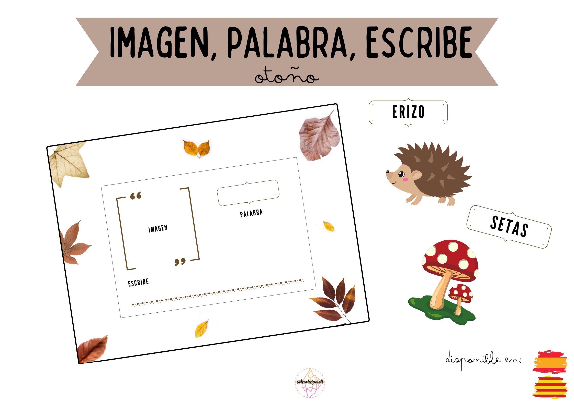 LECTOESC: Imagen, palabra, escribe (otoño) - Imatge, paraula, escriu (tardor)
