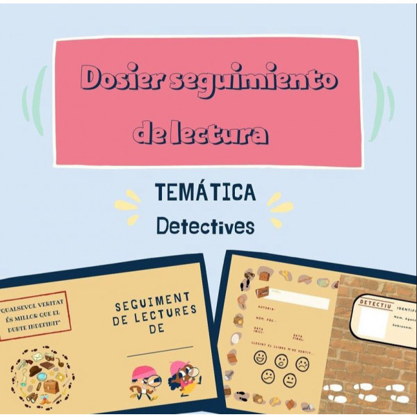 Seguimiento Lectura. Temática: Detectives (CAST / CAT)