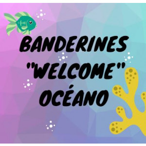 Banderines "Bienvenidos" océano