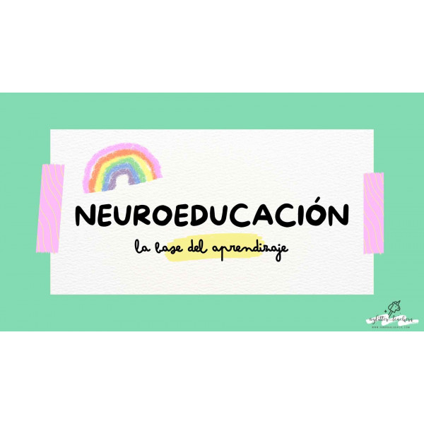 NEUROEDUCACIÓN EN EDUCACIÓN INFANTIL: Guía práctica