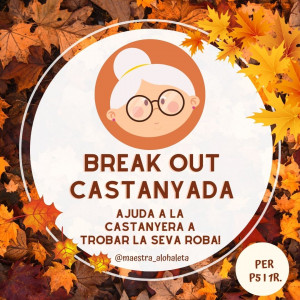LA CASTANYADA BREAK OUT