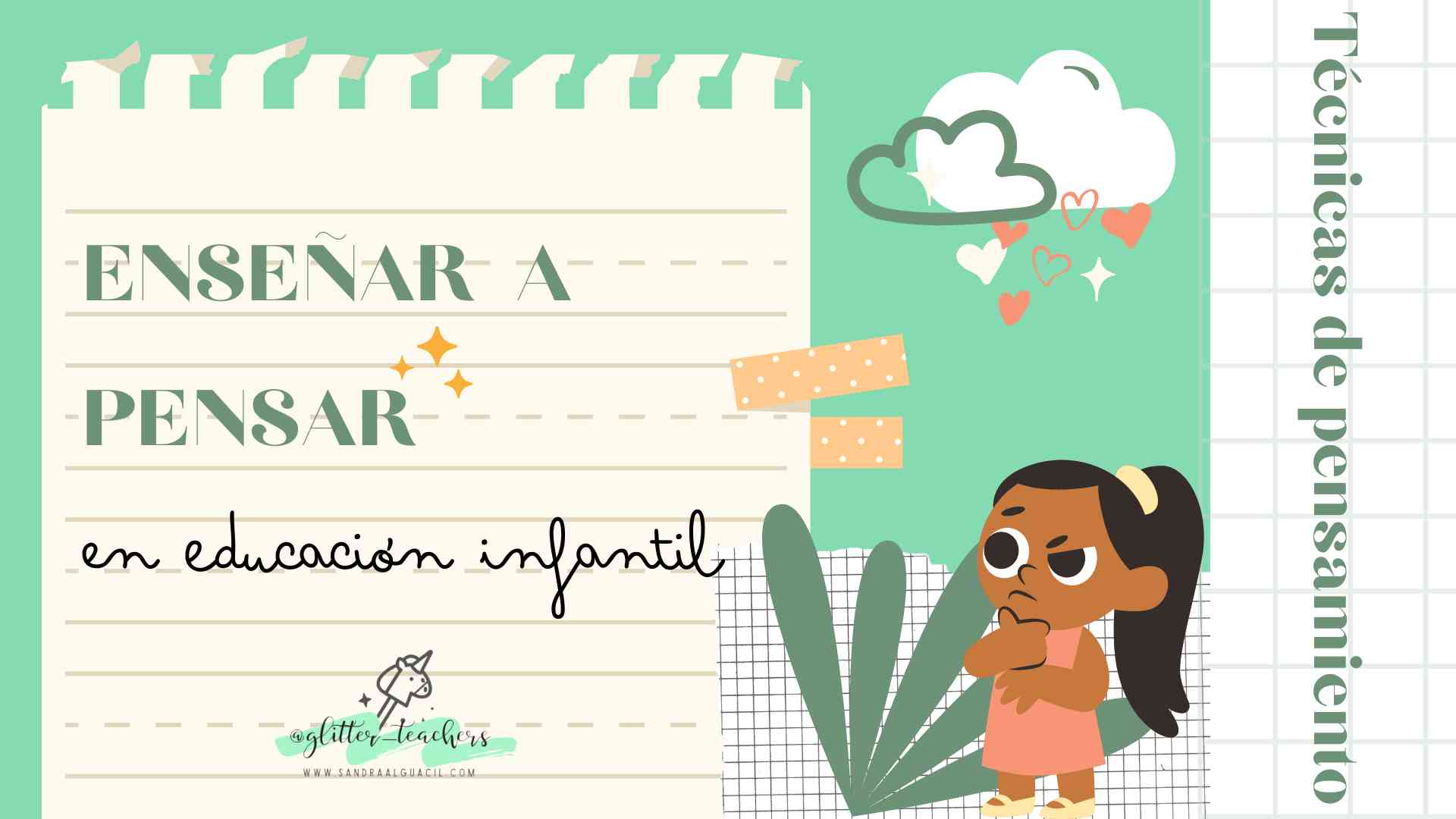 TÉCNICAS DE PENSAMIENTO: GUÍA PRÁCTICA