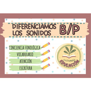 Discriminar el sonido B y P