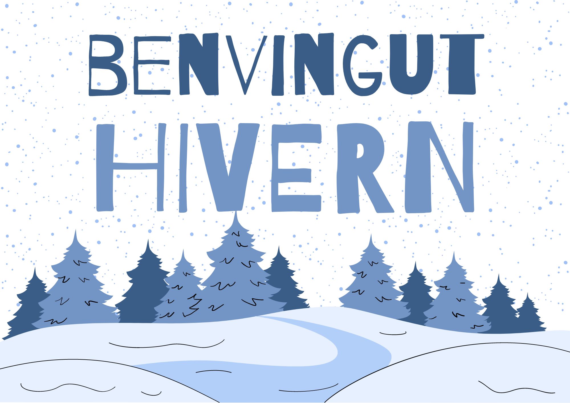 Cartell benvingut hivern