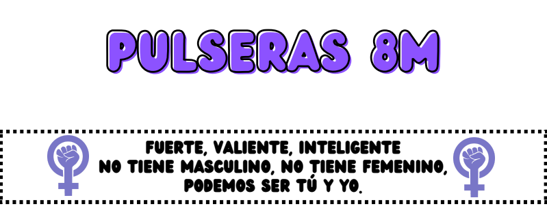 PULSERAS 8M DIA DE LA MUJER