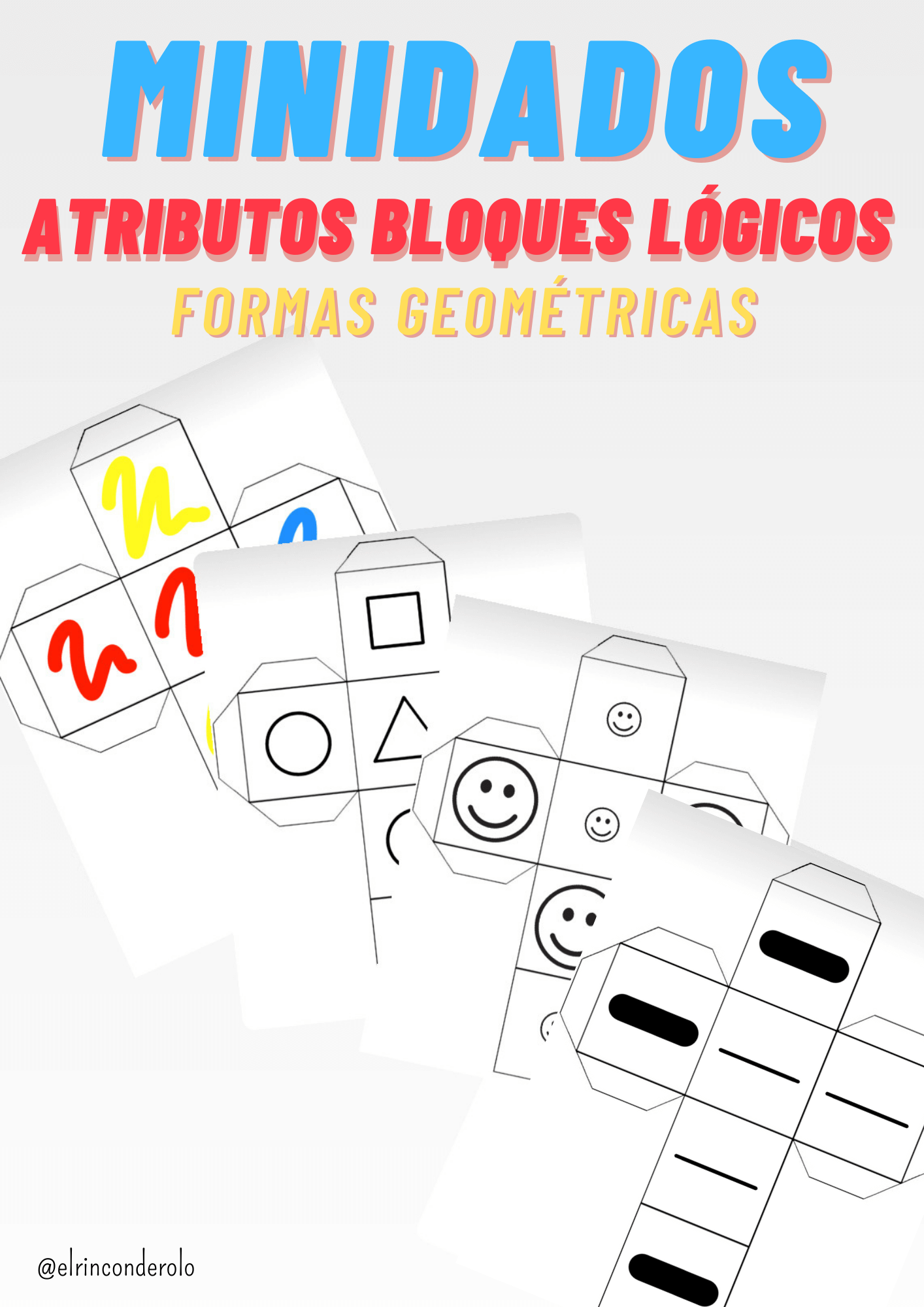 4 MINIDADOS: ATRIBUTOS BLOQUES LÓGICOS