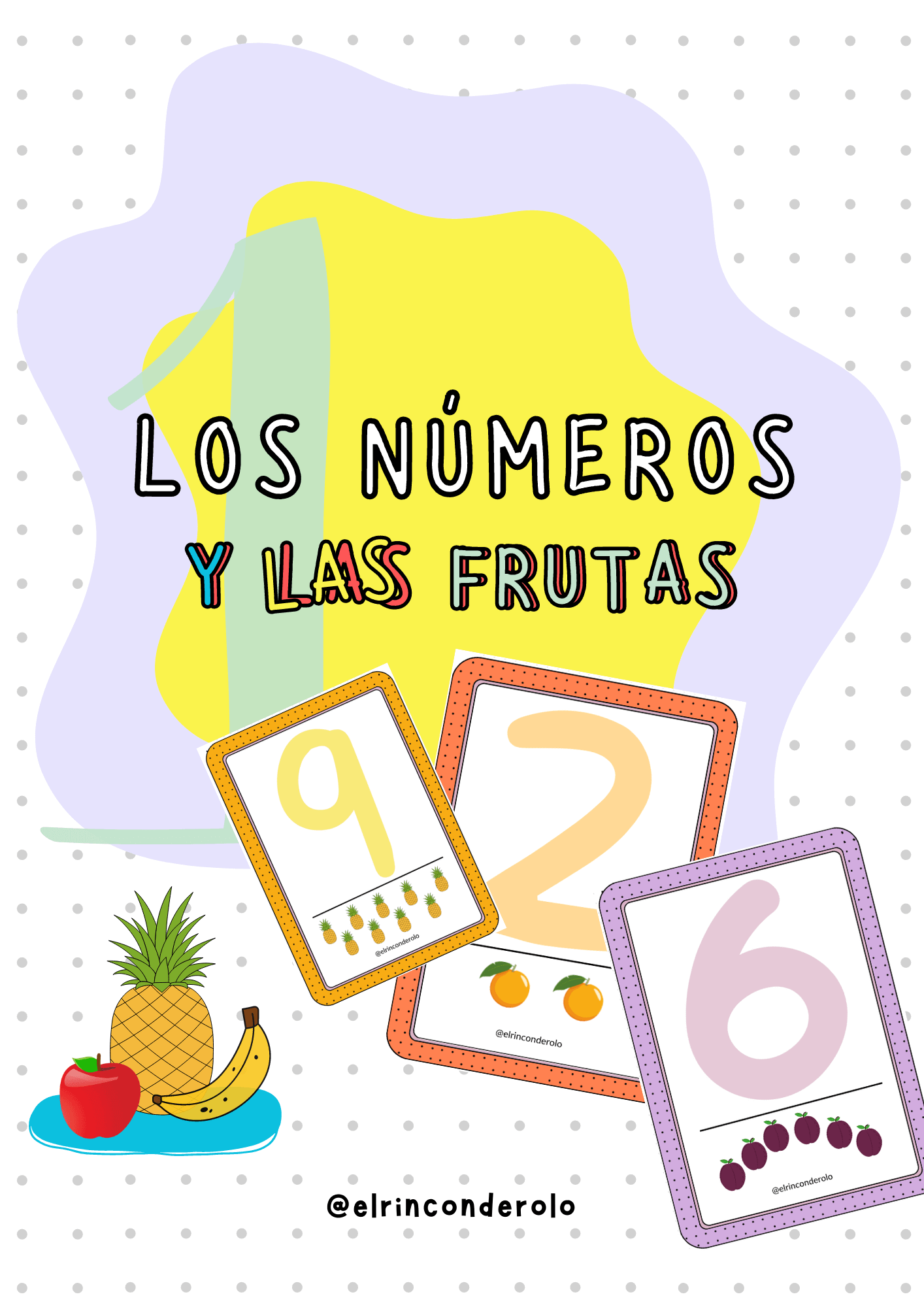 ¿RELLENAMOS? NÚMEROS 0-9 (FRUTAS)