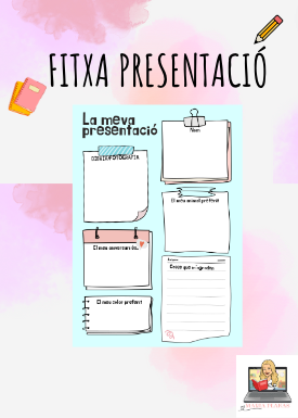 FITXA LA MEVA PRESENTACIÓ. INICI DE CURS.