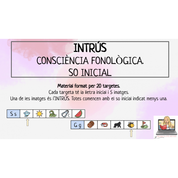 INTRÚS CONSCIÈNCIA FONOLÒGICA. SO INICIAL. LLENGUA CATALANA.