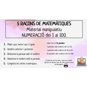 5 RACONS MATEMÀTIQUES. NUMERACIÓ DEL 1-100. ESTACIONS D'APRENENTATGE. MATERIAL MANIPULATIU.