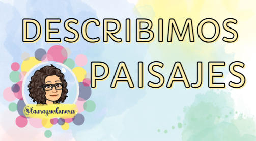 Describimos paisajes