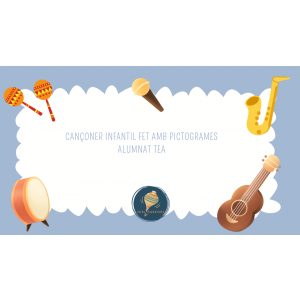 CANÇONER INFANTIL AMB PICTOGRAMAS