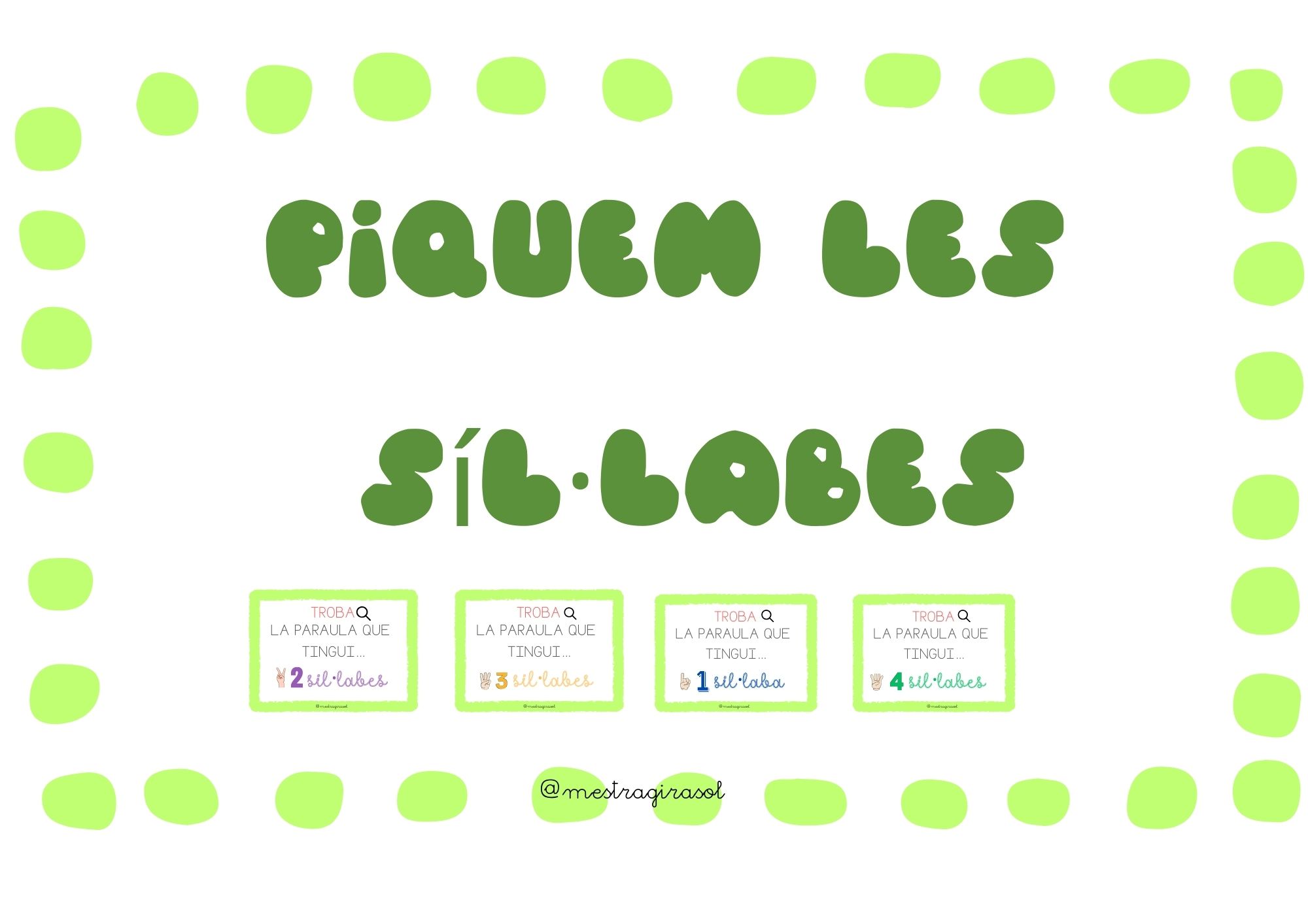 Piquem les síl·labes! - ¡Clasificamos las palabras!