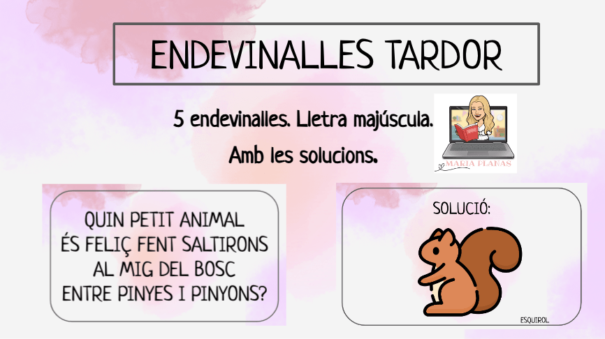 ENDEVINALLES TARDOR