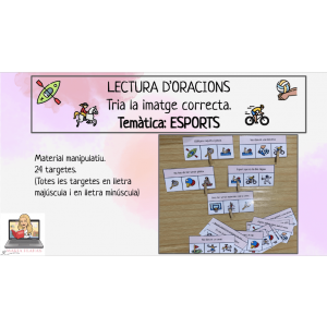 LECTURA D'ORACIONS. TRIA LA IMATGE CORRECTA. MATERIAL MANIPULATIU ESPORTS.Comprensió lectora.  Lletra majúscula i lletra minúscula.