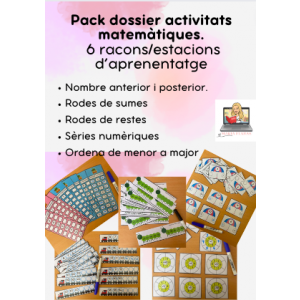 PACK DOSSIER MATEMÀTIQUES. 6 RACONS O ESTACIONS D'APRENENTATGE. Càlcul i numeració.143 plantilles.