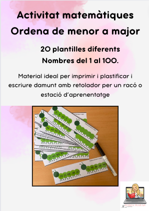ACTIVITAT MATEMÀTIQUES: Ordena de menor a major. 20 plantilles diferents.