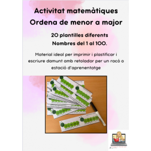 ACTIVITAT MATEMÀTIQUES: Ordena de menor a major. 20 plantilles diferents.