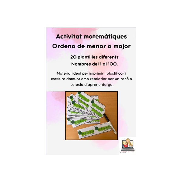 ACTIVITAT MATEMÀTIQUES: Ordena de menor a major. 20 plantilles diferents.