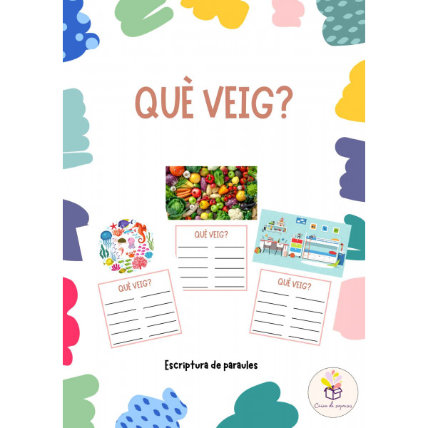 Lectoescriptura: Què veig?