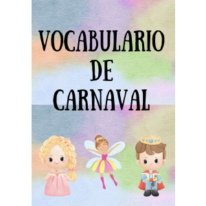 VOCABULARIO DE CARNAVAL