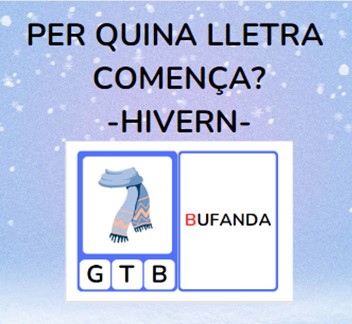 Per quina lletra comença? - HIVERN