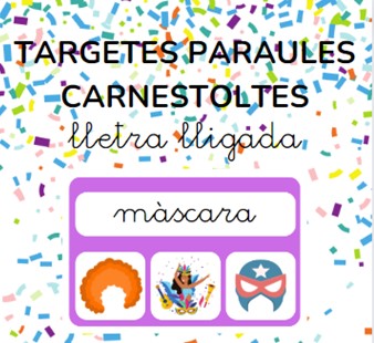Targetes paraules CARNESTOLTES - lletra lligada