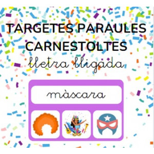 Targetes paraules CARNESTOLTES - lletra lligada