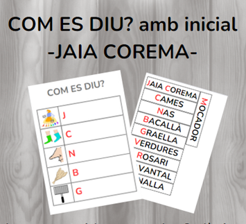 COM ES DIU? amb inicial - JAIA COREMA