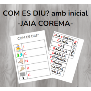 COM ES DIU? amb inicial - JAIA COREMA