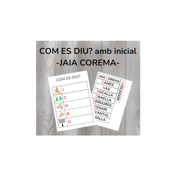 COM ES DIU? amb inicial - JAIA COREMA