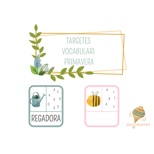 TARGETES VOCABULARI PRIMAVERA