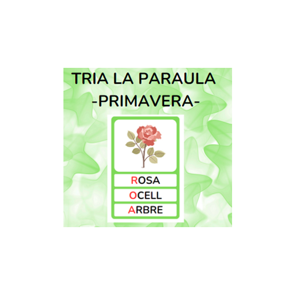 Tria la paraula - PRIMAVERA