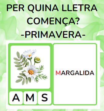 Per quina lletra comença? -PRIMAVERA
