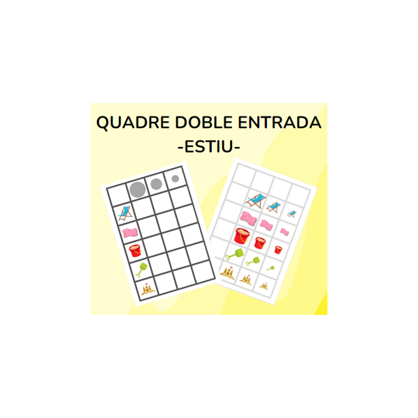 Quadre doble entrada - ESTIU
