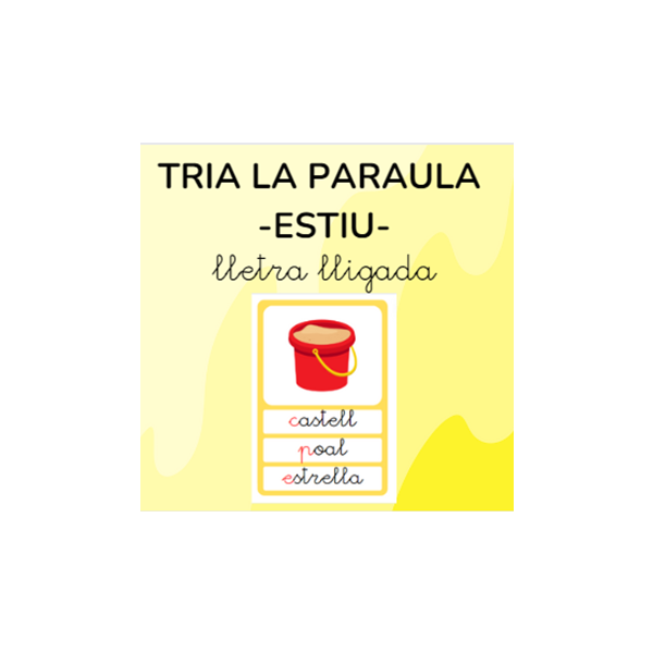 Tria la paraula - ESTIU - lletra lligada