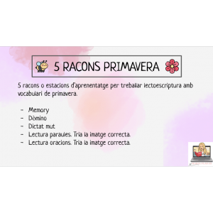 5 RACONS PRIMAVERA. ESTACIONS APRENENTATGE LECTOESCRIPTURA. VOCABULARI PRIMAVERA.