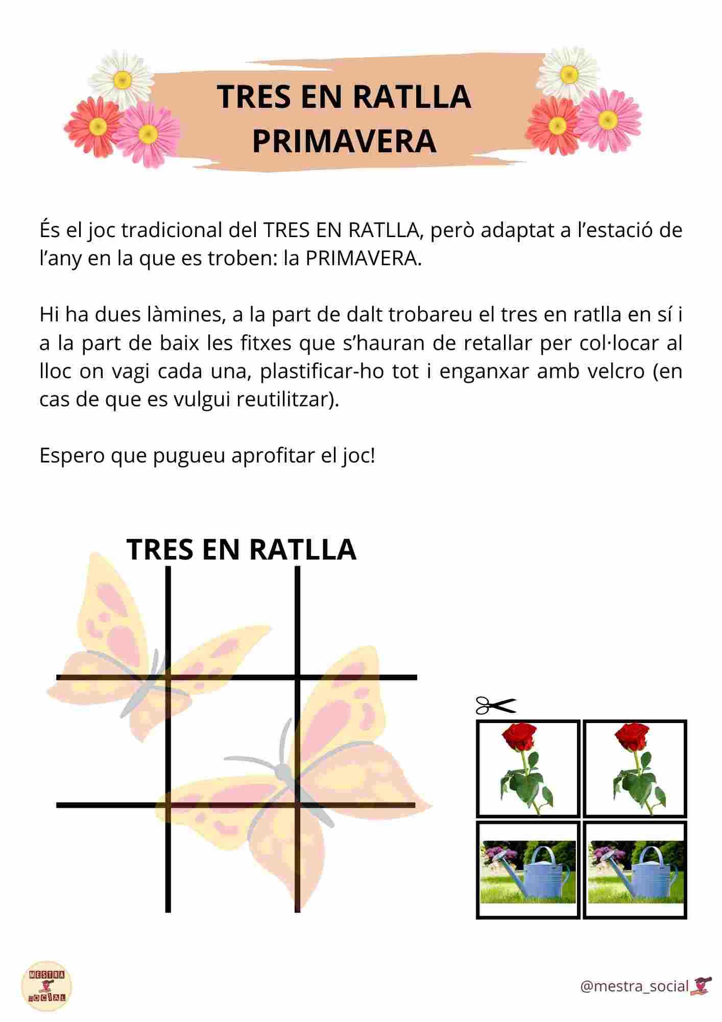 TRES EN RATLLA- PRIMAVERA