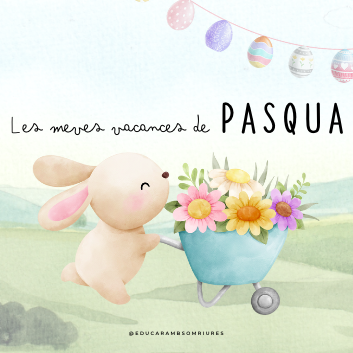 LES MEVES VACANCES DE PASQUA