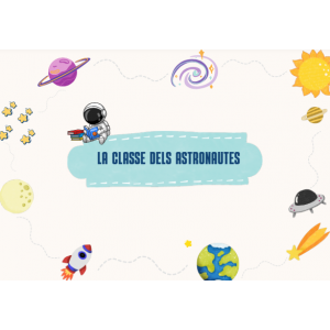 DECORACIÓ AULA - ASTRONAUTES