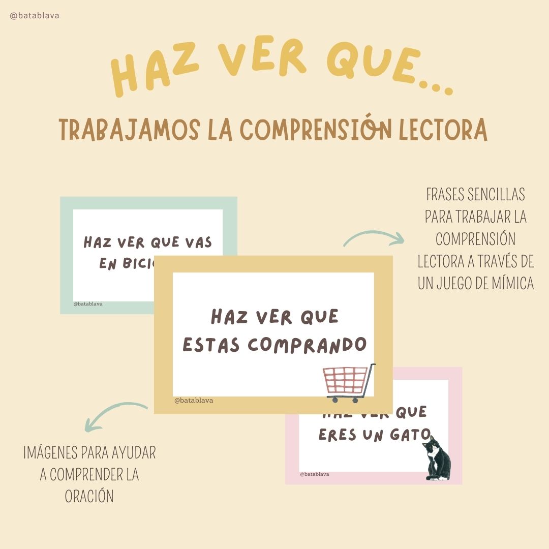 Haz ver que... (comprensión lectora)