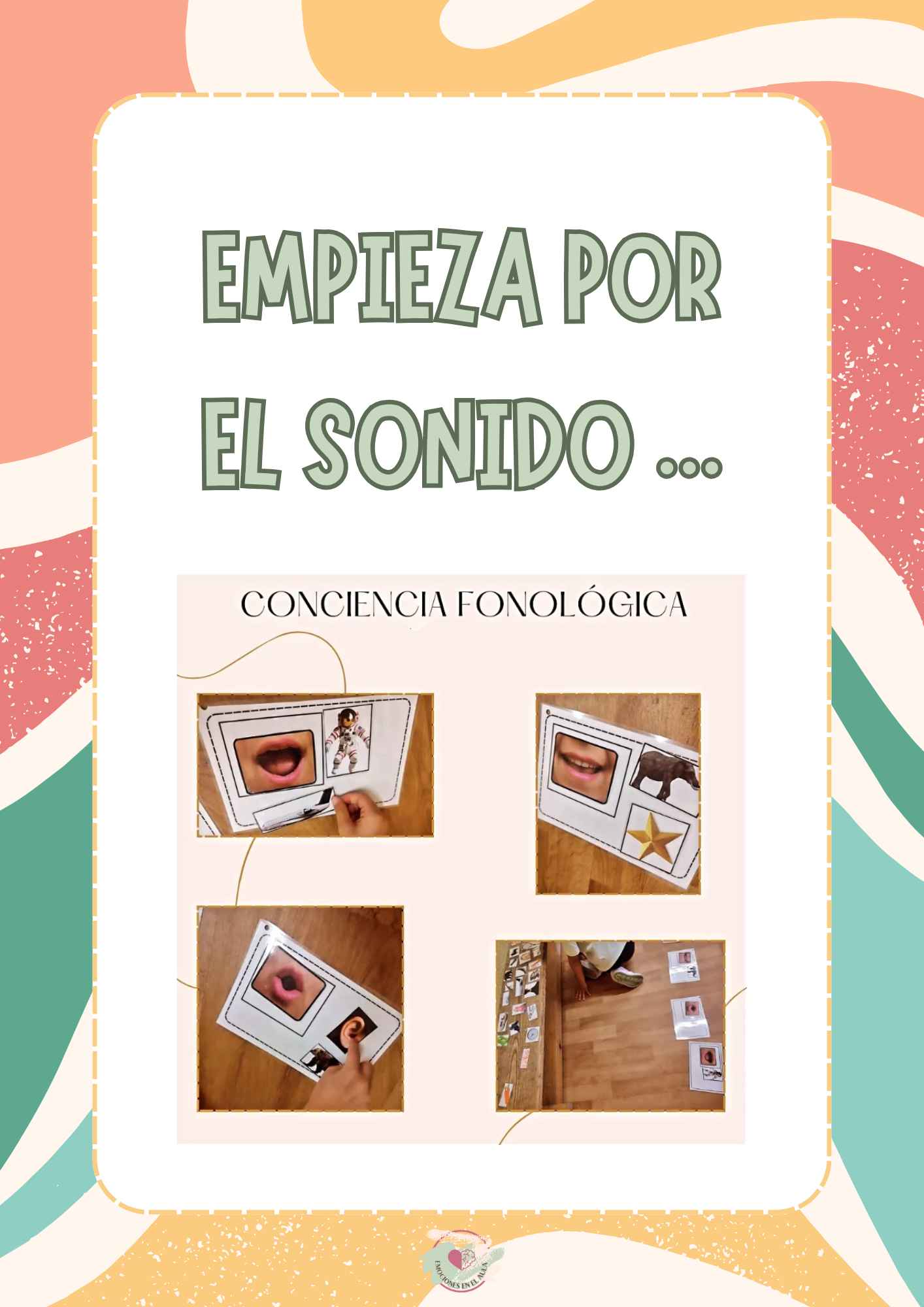 EMPIEZA POR EL SONIDO...